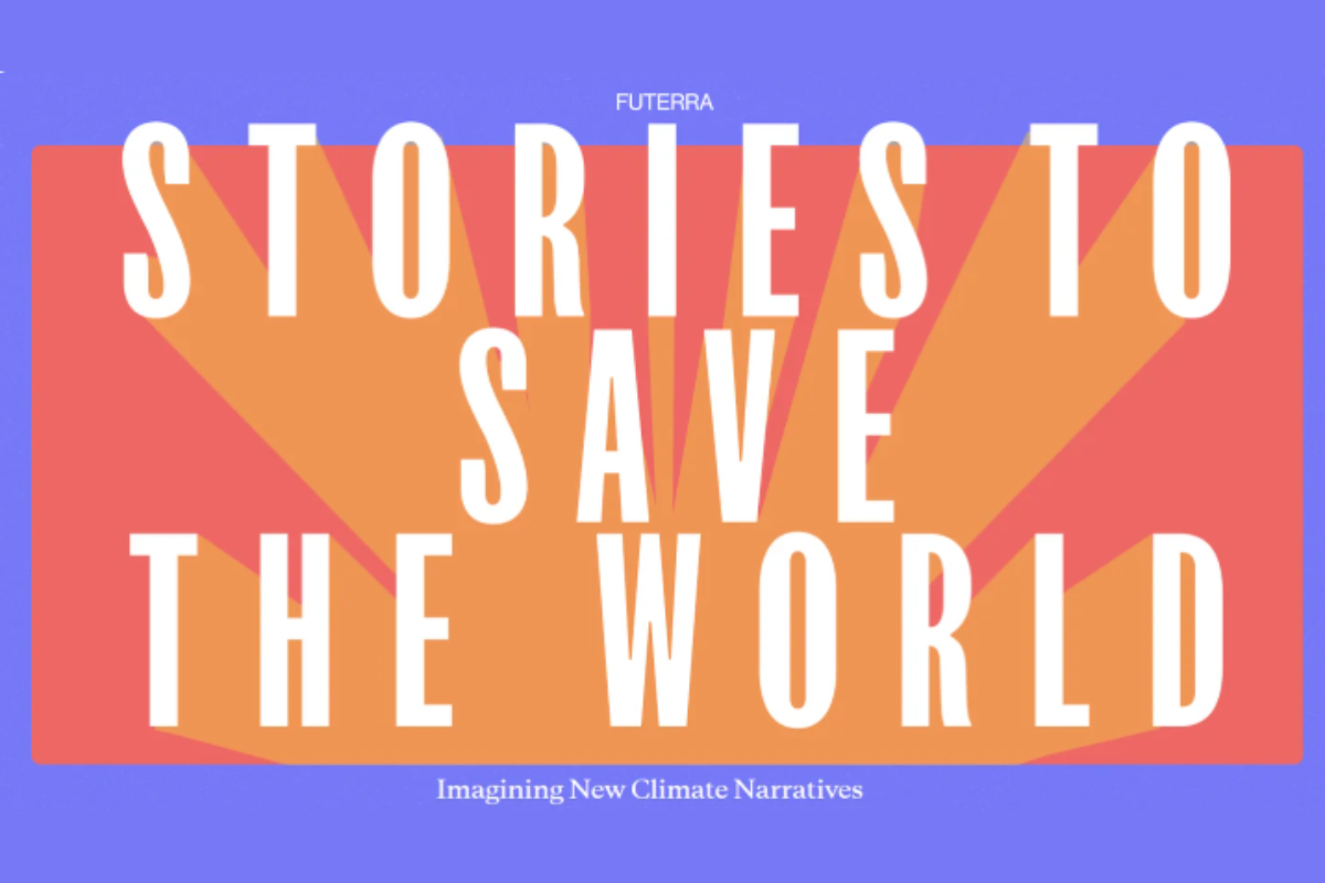 "Stories to Save the World" cover image from Futerra, featuring bold typography on an orange and blue background, promoting new climate narratives.